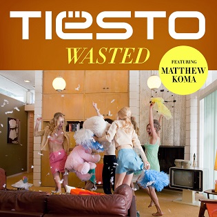 Wasted ft. Matthew Koma- Tiësto