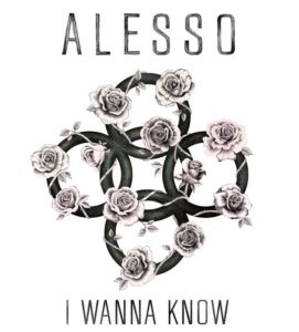Alesso_I Wanna Know ft. Nico & Vinz