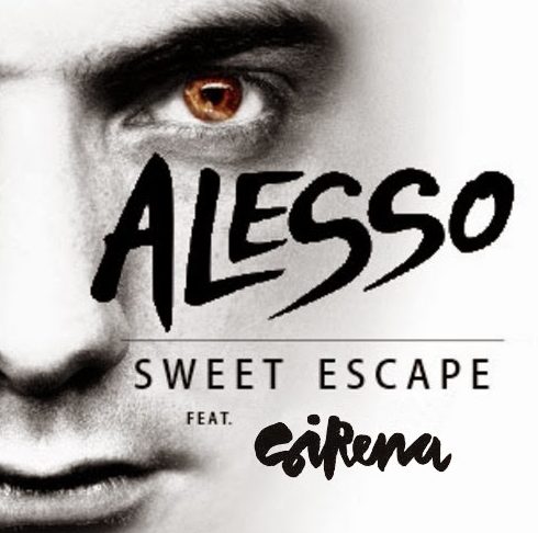 Sweet Escape (feat. Sirena)-Alesso